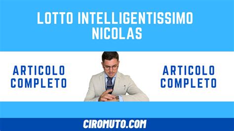 lotto intelligentissimo ultimo minuto.